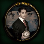 Jun.K（From 2PM）/NO TIME（初回生産限定盤A）（DVD付）