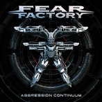 フィア・ファクトリー/アグレッション・コンティニュアム【CD / 日本語解説書封入 / 歌詞対訳付き】