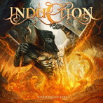インダクション/ボーン・フロム・ファイア【CD/日本語解説書封入/歌詞対訳付き/日本盤限定ボーナストラック収録】