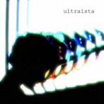 ウルトライスタ/ウルトライスタ