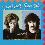 ダリル・ホール＆ジョン・オーツ/OOH YEAH！
