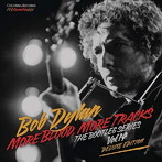 ボブ・ディラン/モア・ブラッド、モア・トラックス（デラックス版）（完全生産限定盤）