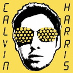 カルヴィン・ハリス/アイ・クリエイティッド・ディスコ