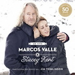 マルコス・ヴァーリ＆ステイシー・ケント/マルコス・ヴァーリ＆ステイシー・ケント・ライヴ〜マルコス・ヴァーリ・デビュー50周年記念