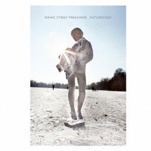 マニック・ストリート・プリーチャーズ/フューチャロロジー＜未来派宣言＞-デラックス・エディション-（初回生産限定盤）
