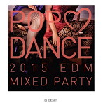 POP LOVE DANCE 2015 BEST MIXED PARTY
