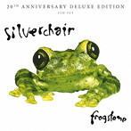 シルヴァーチェアー/フロッグストンプ-20周年記念盤-