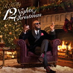 R.ケリー/12 ナイツ・オブ・クリスマス