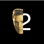 エルヴィス・プレスリー/ELVIS 2ND TO NONE〜エルヴィス・オンリー・ワン