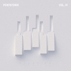 ペンタトニックス/PTX VOL.IV-クラシックス
