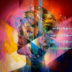 P！NK/ハーツ・トゥ・ビー・ヒューマン