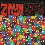 ゼイン/ノーバディ・イズ・リスニング