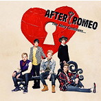 After Romeo/The Story Continues...（初回生産限定盤B）（DVD付）
