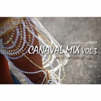 HEMO/CANAVAL MIX VOL.3-BEST OF SOCA 2014-