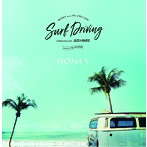 DJ HASEBE/HONEY meets ISLAND CAFE-SURF DRIVING-Collaboration with JACK＆MARIE Mixed by DJ HASEBE