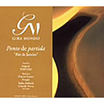 GIRA MUNDO/Ponto de partida-Rio de janeiro-