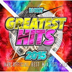 DJ OGGY/THE GREATEST HITS 2015-AV8 OFFICIAL BEST MIX 1st HALF-