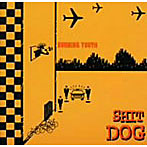 SHIT DOG/BURNING YOUTH