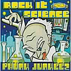 Phunk Junkeez/Rock it science（CCCD）