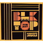 ブラックトップ・プロジェクト/CONCRETE JUNGLE