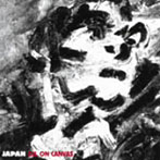 JAPAN/オイル・オン・キャンヴァス