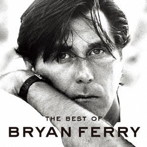 ブライアン・フェリー/ザ・ベスト・オブ