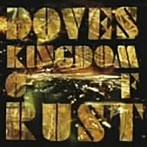 DOVES/錆ついた王国