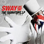 SWAY/ザ・シグニチャーL.P.