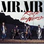 MR.MR/ROCK this WORLD（初回生産限定盤Type-A）（DVD付）
