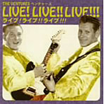 ベンチャーズ/ライブ！ライブ！！ライブ！！！