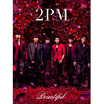 2PM/Beautiful（初回生産限定盤A）（DVD付）