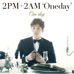 2PM＋2AM’Oneday’/One day（初回生産限定盤H）（チャンミン盤）