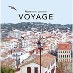 Francfranc Presents VOYAGE