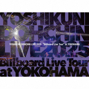 堂珍嘉邦/堂珍嘉邦 LIVE 2025 ‘Billboard Live Tour’ at YOKOHAMA（Blu-ray Disc付）