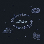 ぎがもえか/all ok 2