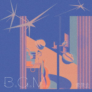 菅原圭/B.G.M.（完全生産限定盤）（Blu-ray Disc付）