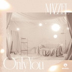 MAZZEL/Only You