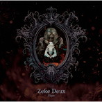 Zeke Deux/Flare 2nd PRESS（完全限定100枚盤）