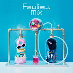 Faulieu./MiX（通常盤）