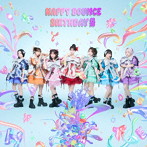 CANDY TUNE/HAPPY BOUNCE BIRTHDAY（初回生産限定盤）（CD＋豪華ブックレット）