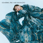 坂本美雨/Something True