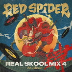 RED SPIDER/REAL SKOOL MIX 4 -70s Edition-
