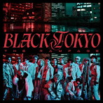 RAMPAGE from EXILE TRIBE/BLACK TOKYO