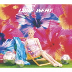 西野カナ/LOVE BEAT（完全生産限定盤）（DVD付）