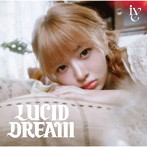 IVE/LUCID DREAM（REI ver.）（完全生産限定盤）