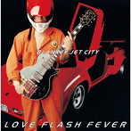 ブランキー・ジェット・シティ/LOVE FLASH FEVER