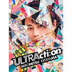 Hiromitsu Kitayama/ULTRActi:on（初回生産限定盤）（Blu-ray Disc付）
