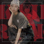 KAJIROCK/FIRST LIVE CONCERT