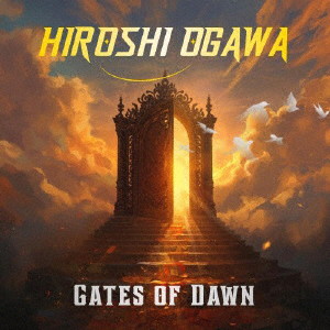 Hiroshi Ogawa/Gates of Dawn