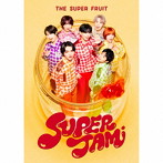 SUPER FRUIT/SUPER JAM（初回限定SUPER盤）（2Blu-ray Disc付）